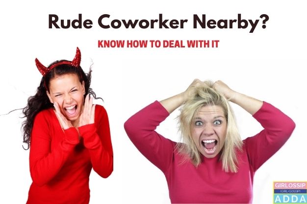 dealing with rude coworker