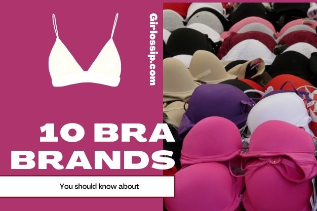 10 Best Bra Brands Every Girl Should Know About